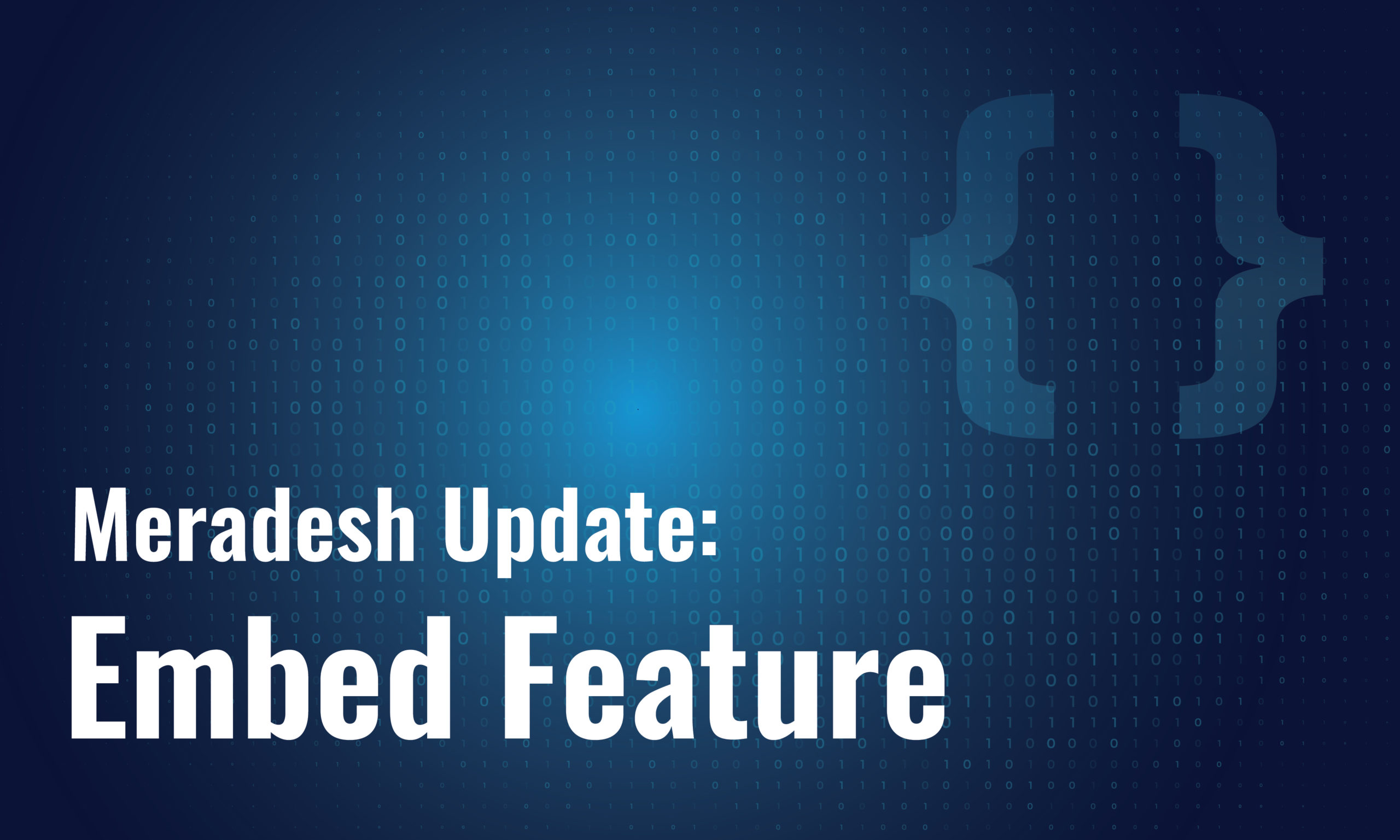 Meradesh Update: Embed Feature