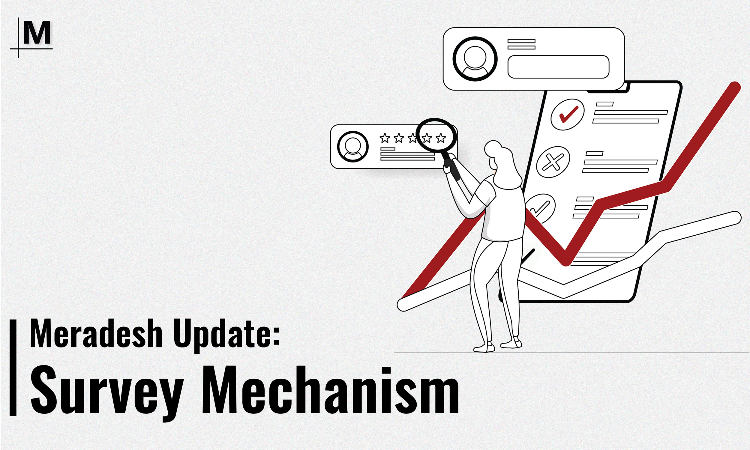 Meradesh Update: Survey Mechanism