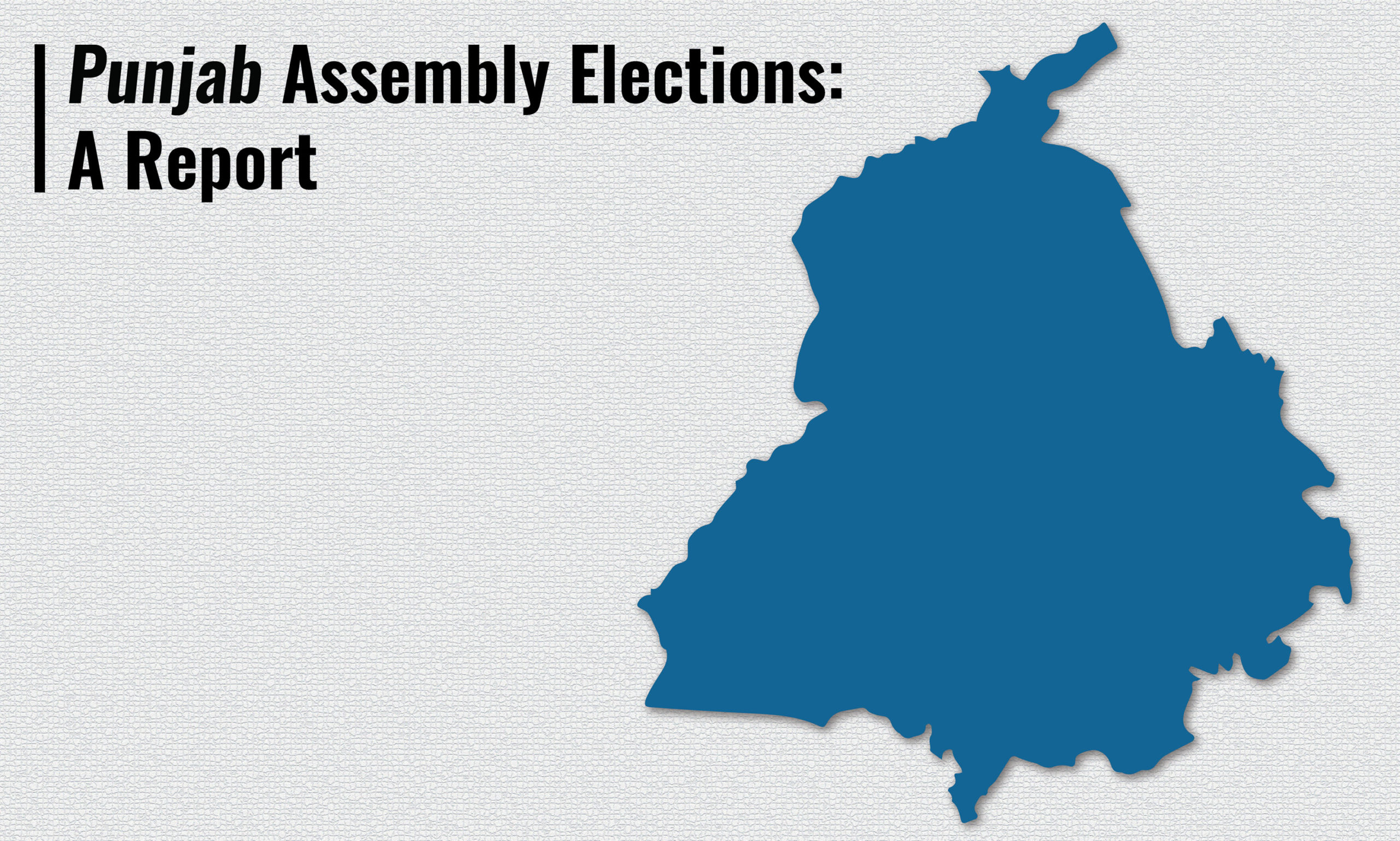 Punjab Elections – A Report