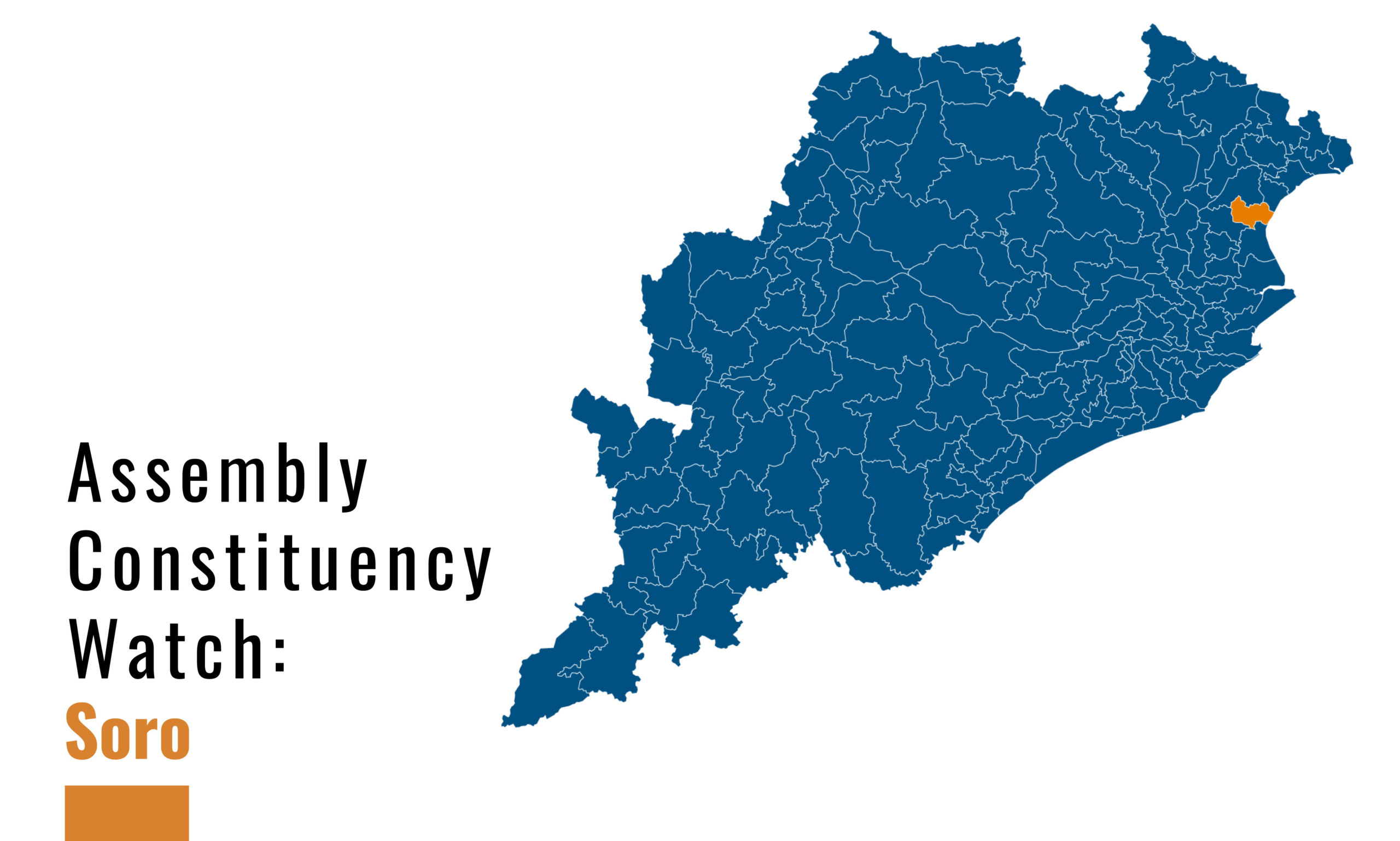 Assembly Constituency Watch: Soro