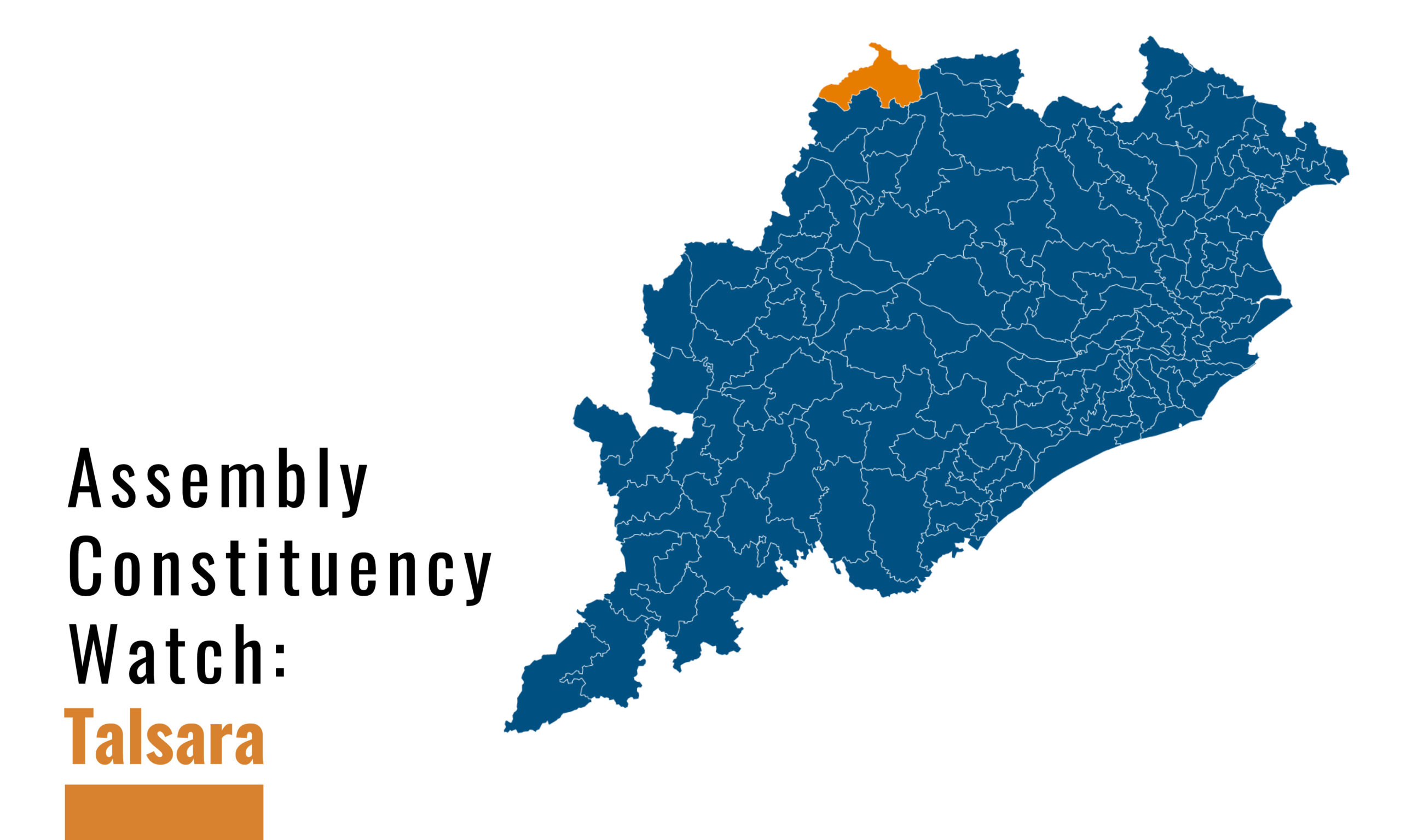 Assembly Constituency Watch: Talsara