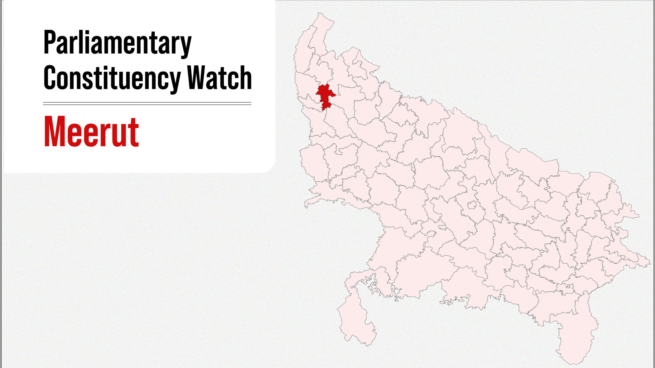 Parliamentary Constituency Watch: Meerut 