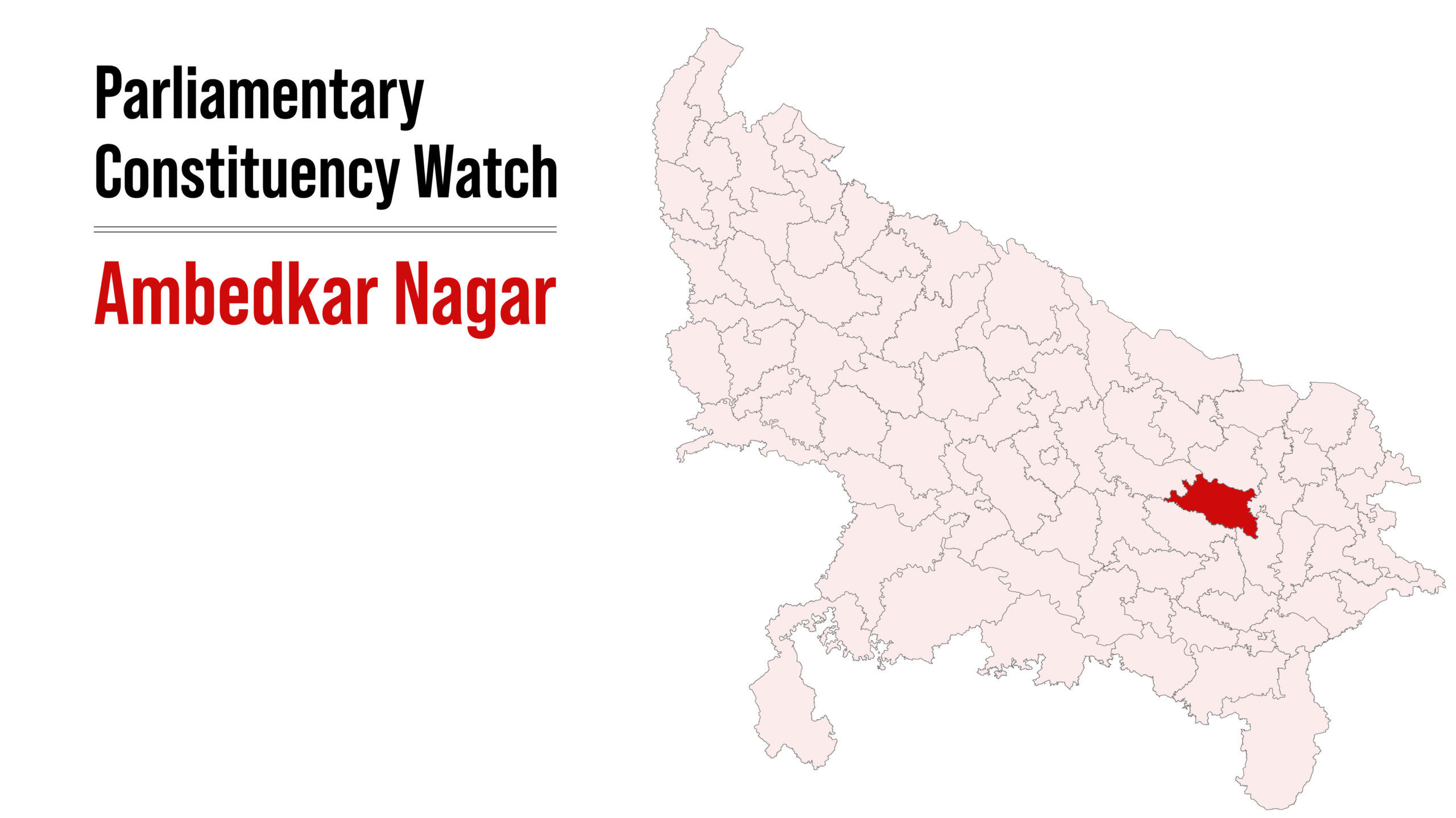 Parliamentary Constituency Watch: Ambedkar Nagar